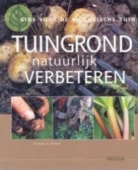 [A-002634] Tuingrond natuurlijk verbeteren Charlie Ryrie boek tuinieren