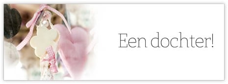 Bloemenkaartje Een dochter! kaartje voor bloemstukken en boeketten