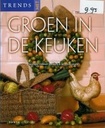 Trends met Groen in de keuken Truike Bron boek groendecoratie