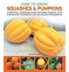 How to Grow Squashes and Pumpkins A Practical Guide boek pompoenen