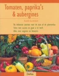 Tomaten paprika’s & aubergines Brunhilde Br boek tuinieren