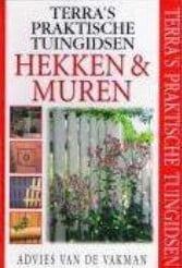 Praktische tuingids Hekken & Muren boek tuinieren